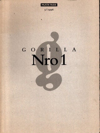 Item #731 Gorilla nro 1 : Musta taide 5/1996. Harri Larjosto, Merja Salo, Hannes Heikura