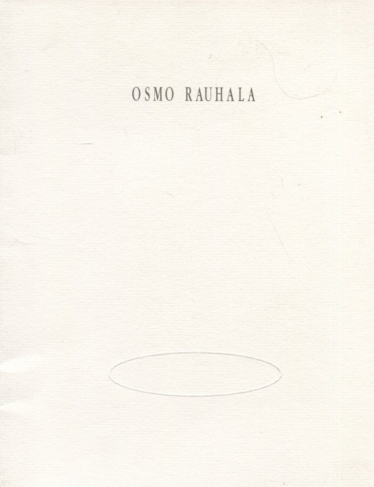 Item #7366 Osmo Rauhala : Vuoden nuori taiteilija 1992 : 25.1.-8.3.1992, Tampereen taidemuseo = The Young Artist of the Year 1992 : 25.1.-8.3.1992, Tampere Art Museum