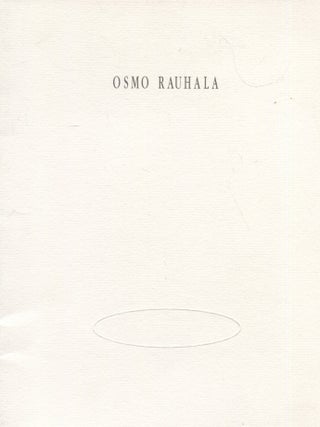 Item #7366 Osmo Rauhala : Vuoden nuori taiteilija 1992 : 25.1.-8.3.1992, Tampereen taidemuseo =...