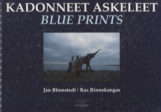 Item #738 Kadonneet askeleet = Blue Prints. Jan Blomstedt - Rax Rinnekangas