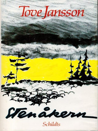 Item #7487 Stenåkern : First Edition : Signed. Tove Jansson