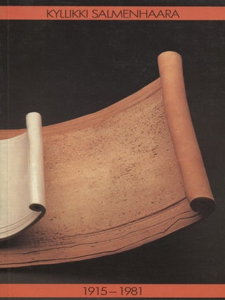 Item #7608 Kyllikki Salmenhaara 1915-1981. Jarno Peltonen, Marianne Aav