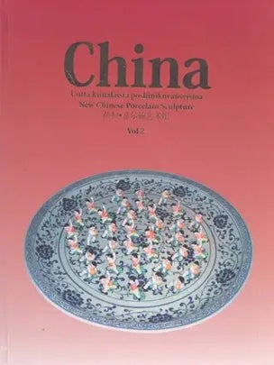 Item #7621 China : Vol. 1-2 : Ajatonta kauneutta Kiinan klassiselta kaudelta : Cindes-kokoelma =...