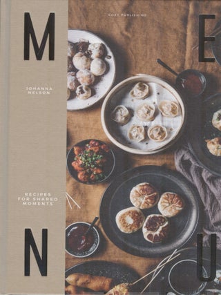Item #7704 Menu : Recipes for Shared Moments. Johanna Nelson