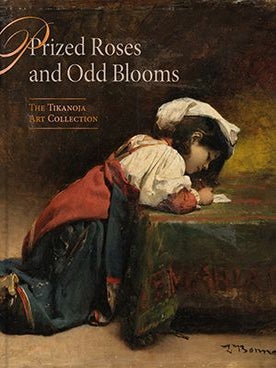 Item #7753 Prized Roses and Odd Blooms : The Tikanoja Art Collection. Auli Jämsänen,...