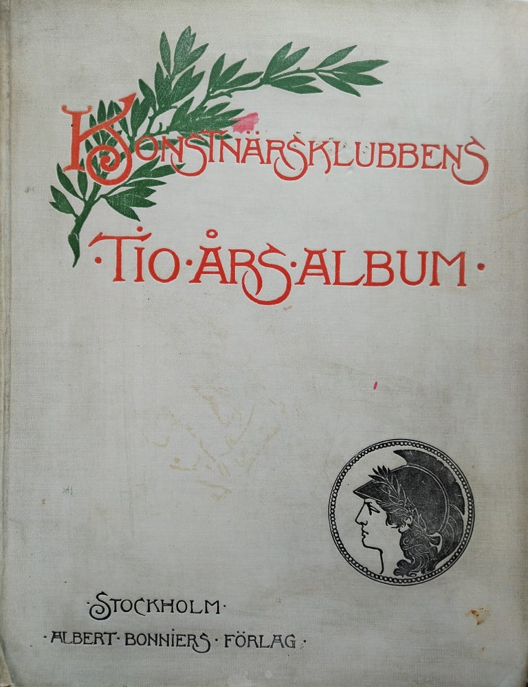 Item #7866 Konstn&auml;rsklubbens tio-&aring;rs-album - Swedish Art