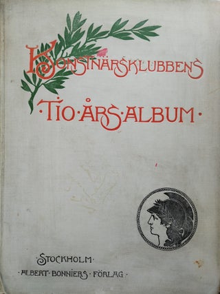 Item #7866 Konstn&auml;rsklubbens tio-&aring;rs-album - Swedish Art