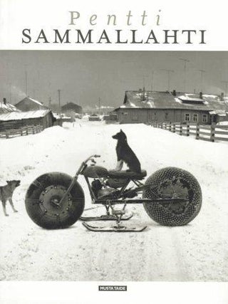 Item #7869 Pentti Sammallahti : Maan vahvuus = The Strenght of the Earth. Jukka Mallinen, Taneli...