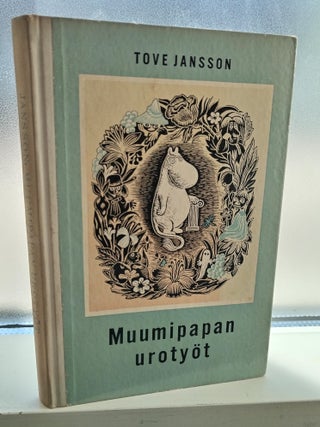 Muumipapan urotyöt - First Finnish Edition of The Exploits of Moominpappa