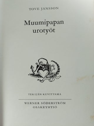Muumipapan urotyöt - First Finnish Edition of The Exploits of Moominpappa