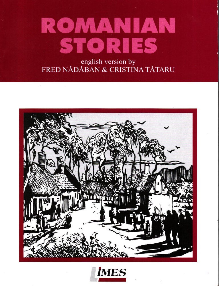 Item #793 Romanian Stories - English edition. Fred Nadaban - Christina Tataru - Mircea Eliade.