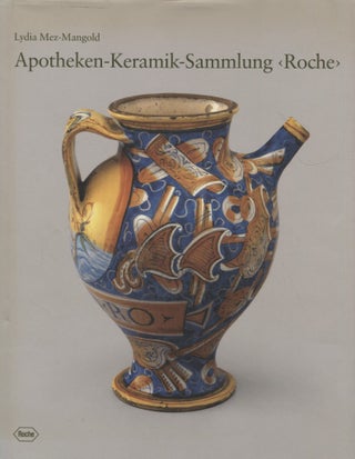 Item #8087 Apotheken-Keramik-Sammlung Roche. Lydia Mez-Mangold