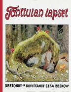 Item #8111 Tonttulan lapset : Classic Nordic Children&rsquo;s Picture Book : Finnish Edition. Elsa Beskow.