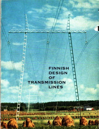 Item #813 Finnish Design of Transmission Lines. Jukka Pellinen