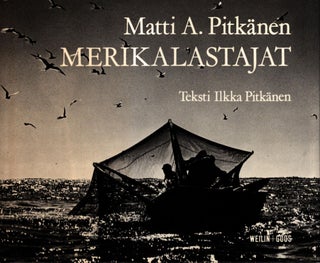 Item #814 Merikalastajat. Matti A. Pitkänen - Ilkka Pitkänen
