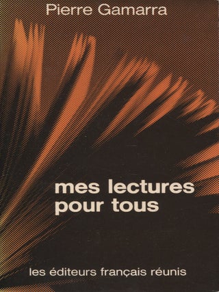 Item #8216 Mes lectures pour tous - Signed. Pierre Gamarra