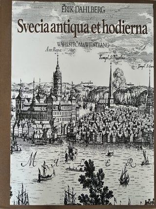 Item #8224 Svecia antiqua et hodierna. Erik Dahlbergh
