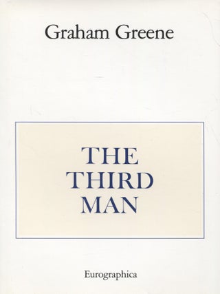 Item #8243 The Third Man - Signed - Numbered. Graham Greene
