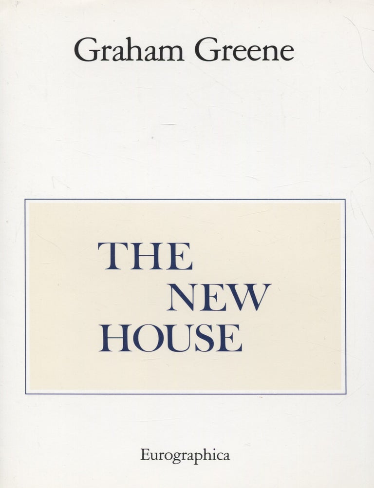 Item #8245 The New House - Signed - Numbered. Graham Greene.