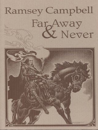 Item #8254 Far Away & Never. Ramsey Campbell
