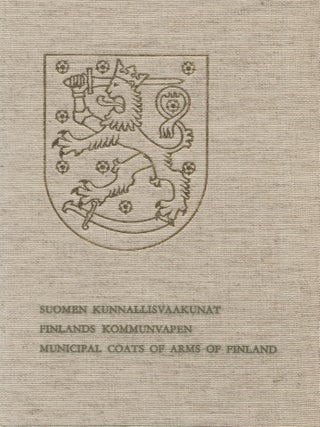 Item #8286 Suomen kunnallisvaakunat = Finlands kommunvapen = Municipal Coats of Arms of Finland....