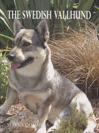 Item #8324 The Swedish Vallhund : The V&auml;stg&ouml;taspets. Stella Coombes