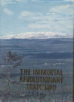 Item #8326 The Immortal Revolutionary Tradition - North Korean History in Photos