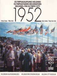 Item #8352 Olympiakaupunki Helsinki 1952 = Olympiastaden Helsingfors 1952 = Helsinki the Olympic...