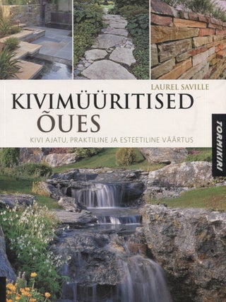 Item #8367 Kivimuuritised oues. Laurel Saville
