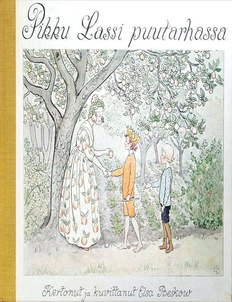 Item #8393 Pikku Lassi puutarhassa - Swedish Classic in Finnish. Elsa Beskow.