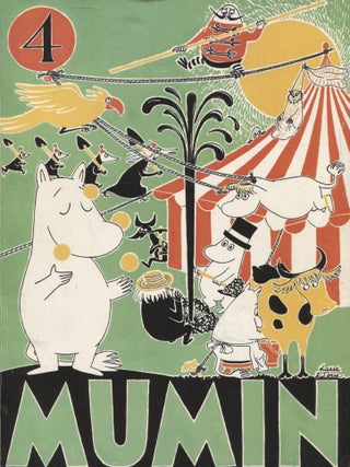 Item #8432 Mumin 4 - First Swedish Edition. Tove Jansson, Lars Jansson