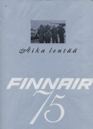 Item #8438 Aika Lentää : Finnair 75. Heikki Haapavaara