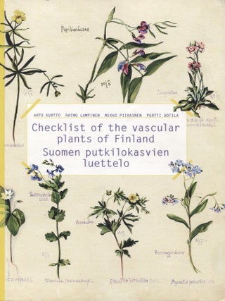 Item #8445 Checklist of the Vascular Plants of Finland = Suomen putkilokasvien luettelo. Arto...