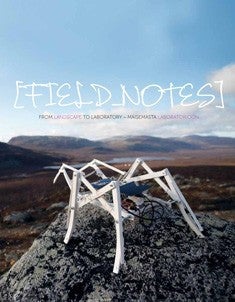 Item #8483 Field_notes : From Landscape to Laboratory = Maisemasta laboratorioon. Erich Berger,...
