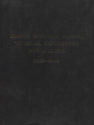 Item #8511 Eestis ilmunud saksa-, vene- ja muukeelne perioodika 1675-1940 = Deutsch-, russisch-...