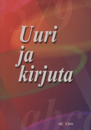 Item #8527 Uuri ja kirjuta. Sirkka Hirsjärvi, Pirkko Remes, Paula Sajavaara