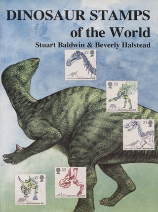 Item #8534 Dinosaur Stamps of the World. Stuart Baldwin, Beverly Halstead