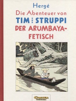Item #8537 Die Abenteuer von Tim und Struppi : Der Arumbaya-Fetisch. Herge