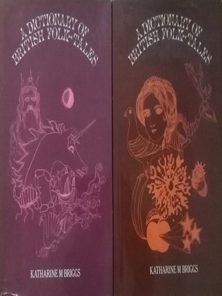 Item #8567 A Dictionary of British Folk-Tales : Vol 1-2. Katharine Mary Briggs