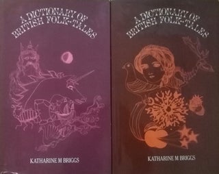 Item #8567 A Dictionary of British Folk-Tales : Vol 1-2. Katharine Mary Briggs