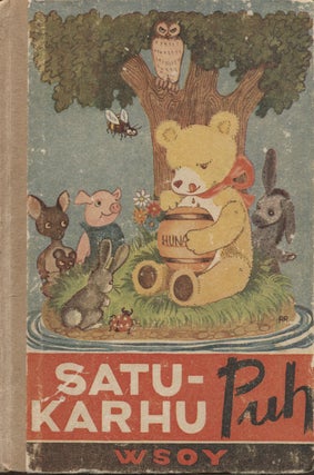 Item #8619 Satukarhu Puh - Rare Finnish 2nd Edition. A. A. Milne