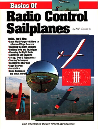 Item #976 Basics of Radio Control Sailplanes. Alan Gornick