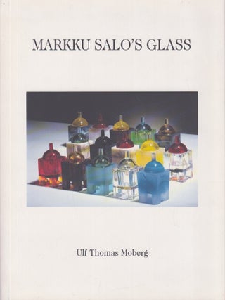 Item #991 Markku Salo's Glass - numbered edition. Ulf Thomas Moberg